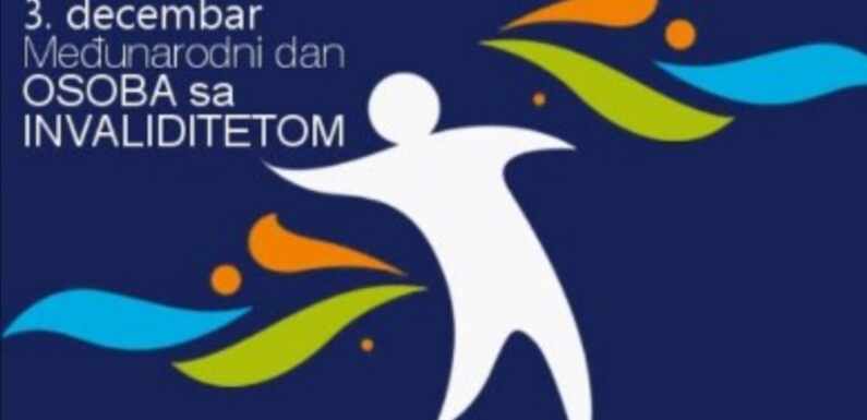 MEĐUNARODNI DAN OSOBA SA INVALIDITETOM